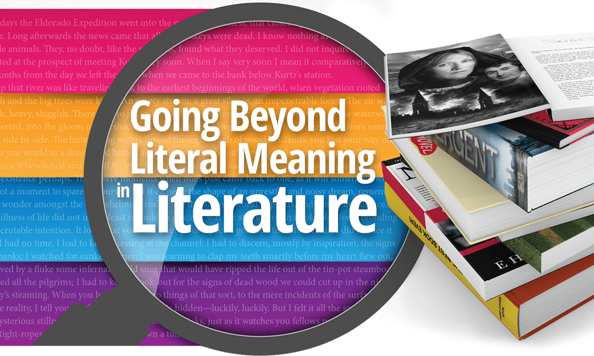 Going Beyond Literal Meaning In Literature Prestwick House